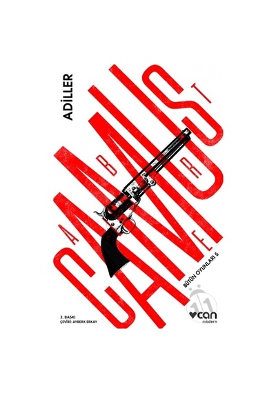 Bütün Oyunları - 5 : Adiller