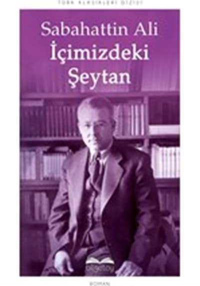 İçimizdeki Şeytan - Sabahattin Ali - Bilgetoy