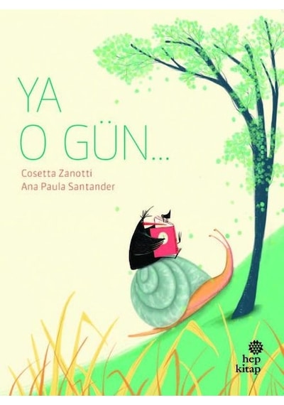 Ya O Gün - Cosetta Zanotti - Hep Kitap