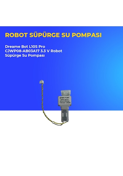 Dreame Bot L10s Pro Cjwp08-ab03a17 3.3 V Robot Süpürge Su Pompası