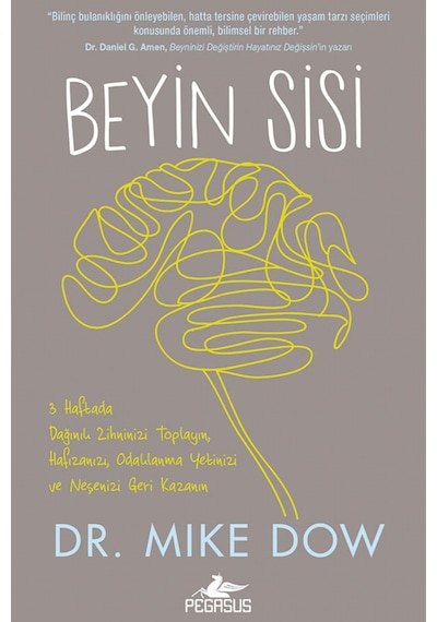 Beyin Sisi - Mike Dow - Pegasus