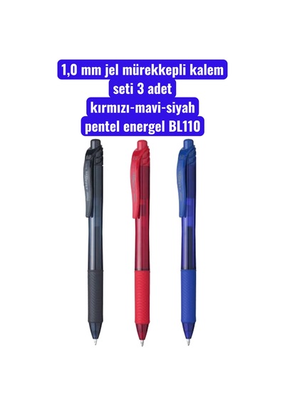 1,0 Mm Jel Mürekkepli Kalem Seti 3 Adet Kırmızı-mavi-siyah Pentel Energel Bl110 Çok Renkli