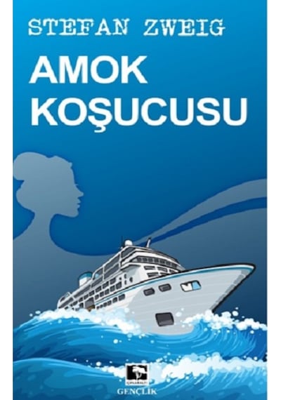 Amok Koşucusu - Stefan Zweig - Çınaraltı Yayınları
