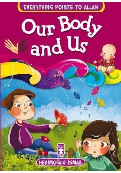 Vücudumuz ve Biz - Our Body And Us Ingilizce