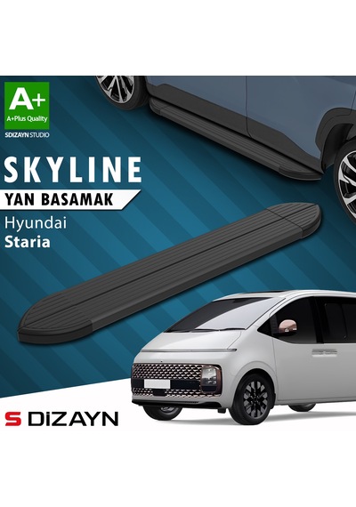 S-dizayn Hyundai Staria Skyline Siyah Yan Basamak 233 Cm 2021 Üzeri A+ Kalite
