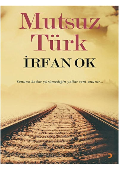 Mutsuz Türk Cinius Yayınları - Cinius Yayınları