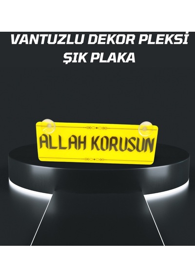 Allah Korusun Vantuzlu Dekor Pleksi Plaka