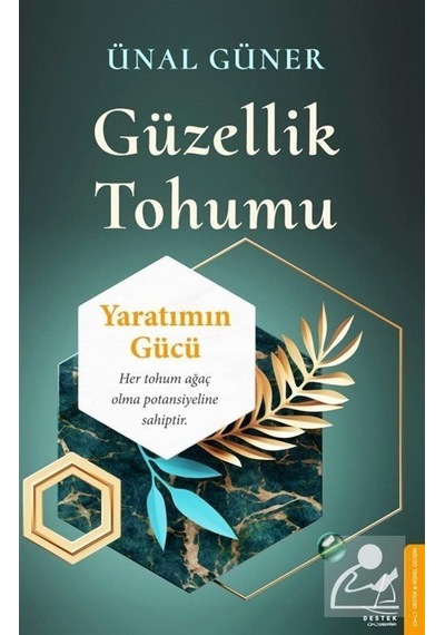 Güzellik Tohumu - Ünal Güner