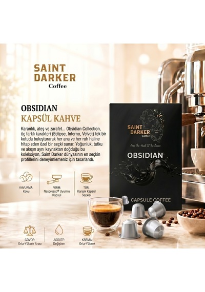 Saint Darker Obsidian Kapsül Kahve