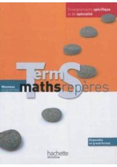 Maths Term S: Enseignement specialite 9782011355898