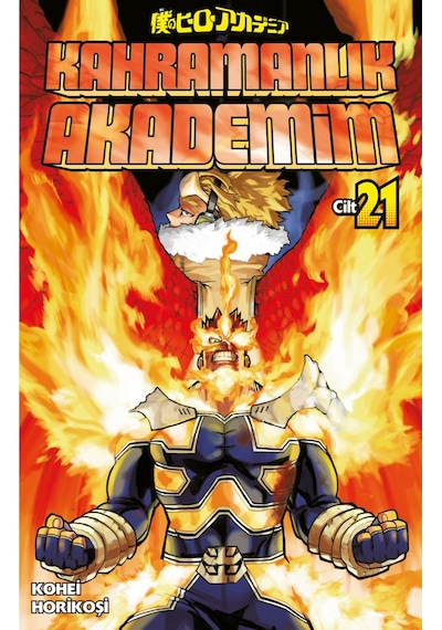 Kahramanlık Akademim 21. Cilt - Kohei Horikoşi - Gerekli Şeyler