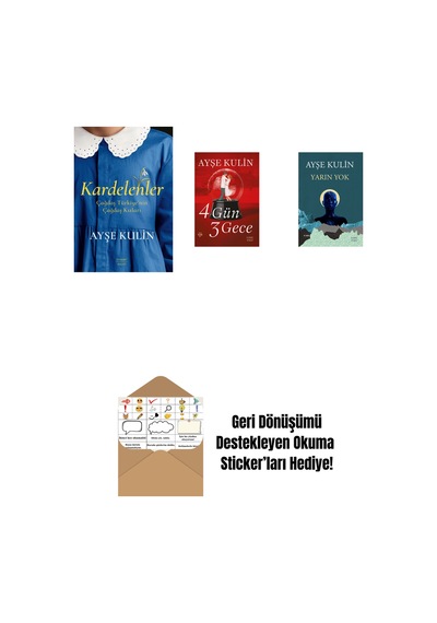 Kardelenler + 4 Gün 3 Gece + Yarın Yok + Okuma Sticker'ları
