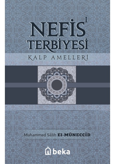 Nefis Terbiyesi 1 - Kalp Amelleri
