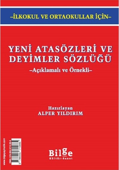 Yeni Atasözleri Ve Deyimler Sözlüğü Açıklamalı Ve Örnekli