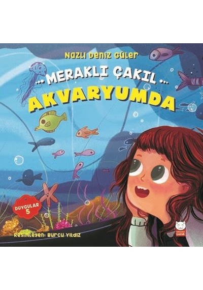 Meraklı Çakıl Akvaryumda-Duygular 5 - Nazlı Deniz Güler - Kırmızı Kedi