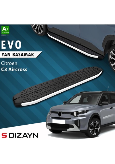 S-dizayn Citroen C3 Aircross 2 Evo Aluminyum Yan Basamak 183 Cm 2024 Üzeri A+ Kalite