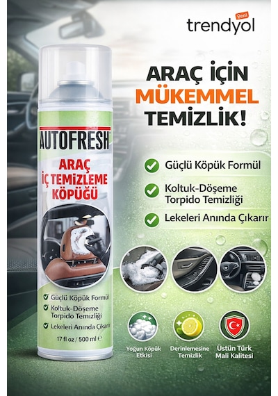 Autofresh Araç İç Temizleyici Köpük Sprey 500 Ml Oto Koltuk, Tavan, Döşeme Ve Torpido Temizleme Köpüğü