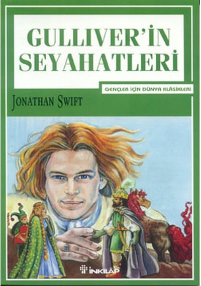 Gulliver'in Seyahatleri-Gençler İçin - Jonathan Swift - İnkılap Kitabevi