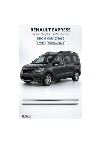 Renault Express 2021 Ve Sonrası Uyumlu Krom Cam Çıtası 2 Parça Paslanmaz Çelik