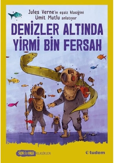 Denizler Altında Yirmi Bin Fersah - Sen De Oku Klasikler