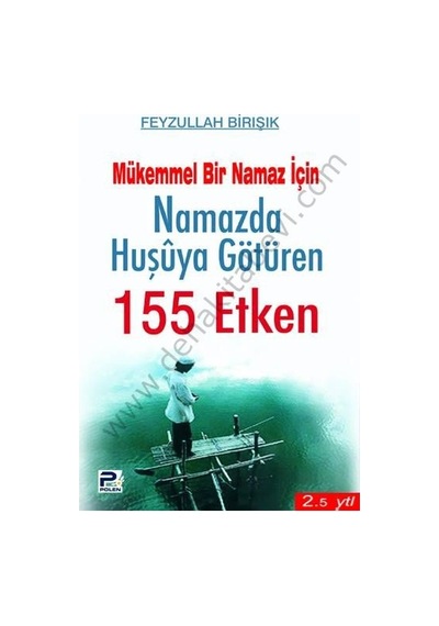 Namazda Huşuya Götüren 155  Etken