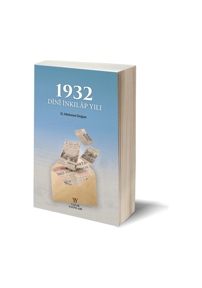 1932 Dinî İnkılap Yılı Yazar Yayınları