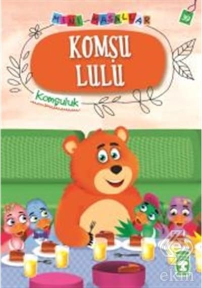 Komşu Lulu Mini Masallar 4/Nalan Aktaş Sönmez
