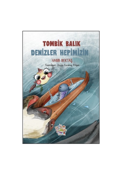 1.tombik Balık Mutluluk Peşinde 2. Denizler Hepimizin, 3. Özgürlüğe Koşuyor, 3.sınıf Okuma Kitapları