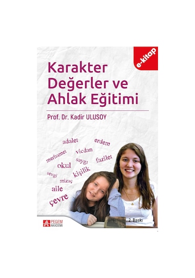 Karakter Değerler Ve Ahlak Eğitimi E-kitap