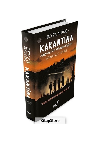 Kitapstore Karantina / Dördüncü Perde (Ciltli) / Beyza Alkoç