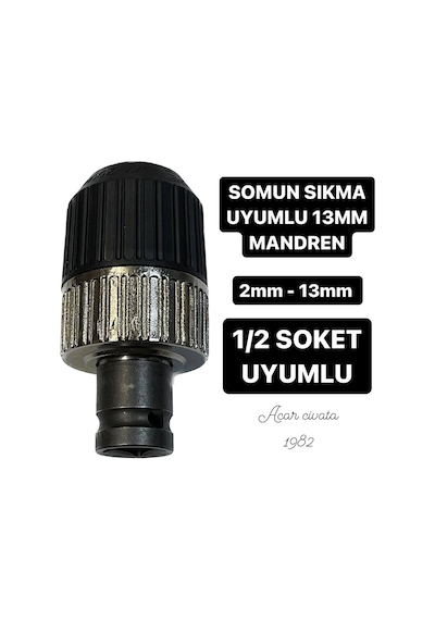 13 MM 1/2 SOKETLİ SOMUN SIKMA UYUMLU MANDREN