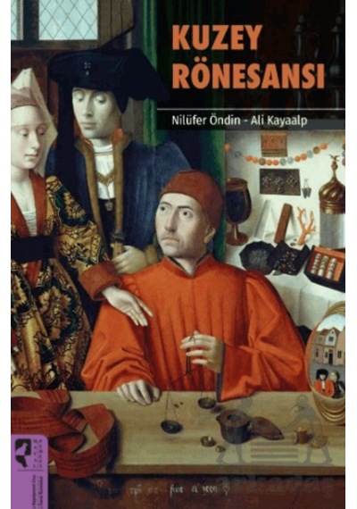 Kuzey Rönesansı Hayalperest Kitap Nilüfer Öndin