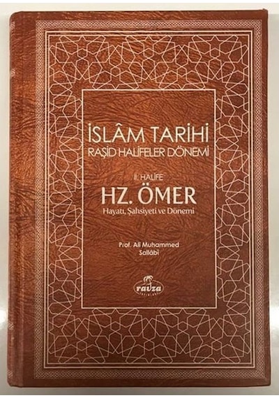 İslam Tarihi 4 Hz.ömer Ra. Hayatı Şahsiyeti ve Dönemi - Ciltli