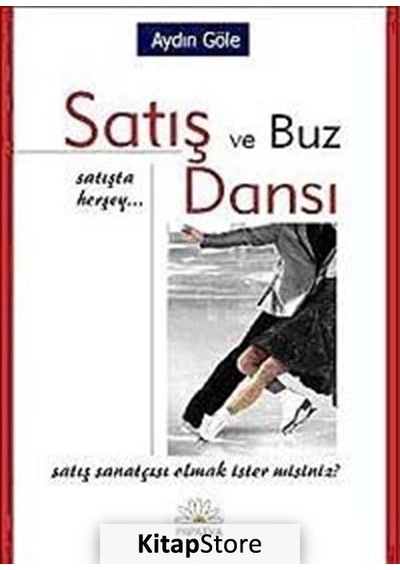 Satış ve Buz Dansı - Aydın Göle - Papatya Bilim