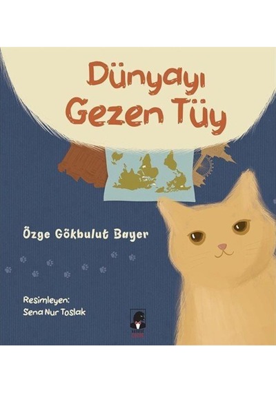 Dünyayı Gezen Tüy / Özge Gökbulut Bayer (550996332)