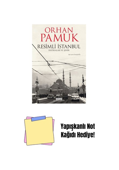 Resimli İstanbul Hatıralar Ve Şehir + Yapışkanlı Not Kağıdı