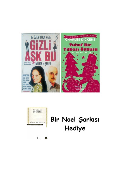 Gizli Aşk Bu + Tuhaf Bir Yılbaşı Öyküsü + Bir Noel Şarkısı