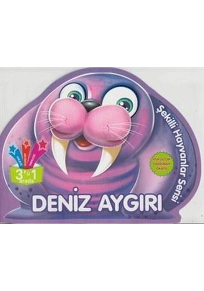 Şekilli Hayvanlar Serisi - Deniz Aygırı- Parıltı Yayınları