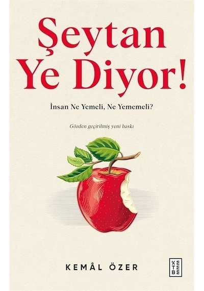 Şeytan Ye Diyor! - Kemal Özer - Ketebe