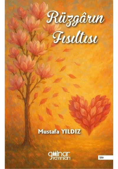 Rüzgarın Fısıltısı / Mustafa Yıldız