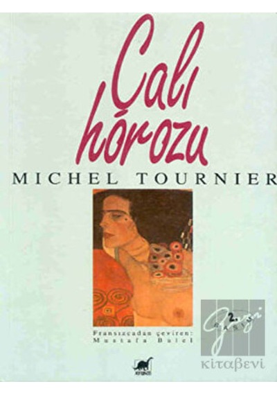 Çalı Horozu - Michel Tournier - Ayrıntı Yayınları