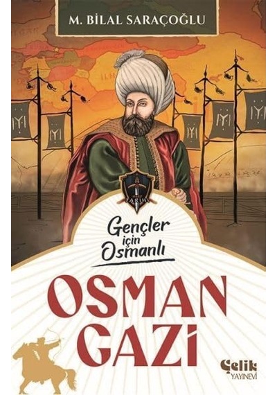 Gençler İçin Osmanlı - Osman Gazi