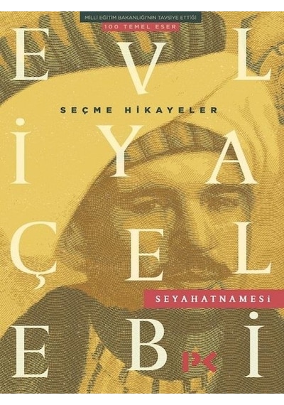 Evliya Çelebi Seyahatnamesi-Seçme Hikayeler- Profil Kitap