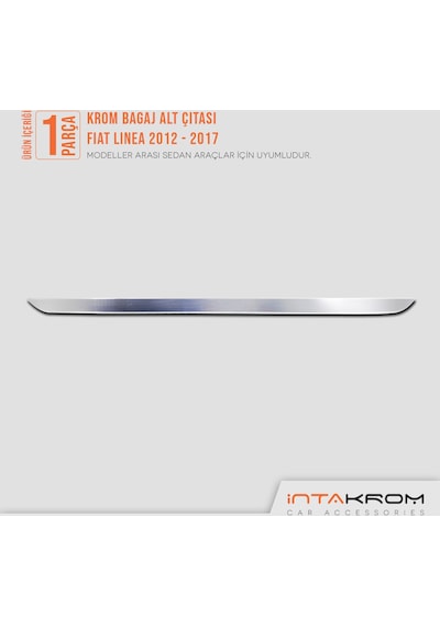 intakrom Fiat Linea Krom Bagaj Alt Çıtası 2007 - 2018