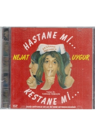 Vcd-Hastane Mi Kestane Mi? Nejat Uygur