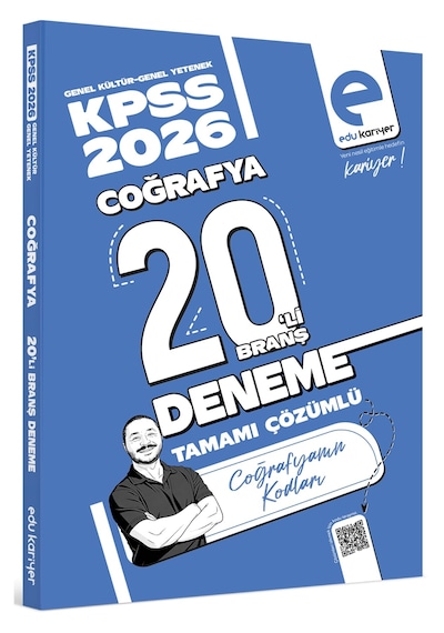 Edu Kariyer Coğrafyanın Kodları 2026 Kpss Coğrafya 20'li Branş Deneme Tamamı Çözümlü