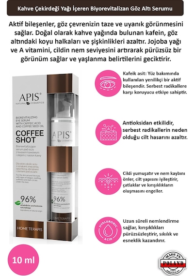 Apis Natural Kahve Çekirdeği Yağı İçeren Biyorevitalizan Göz Altı Serumu 10 ML