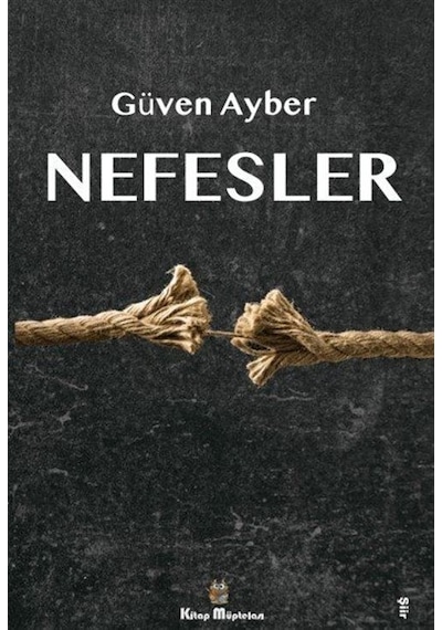 Nefesler / Güven Ayber