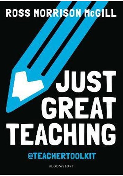 Just Great Teaching Tackle the top ten issues in your classroom