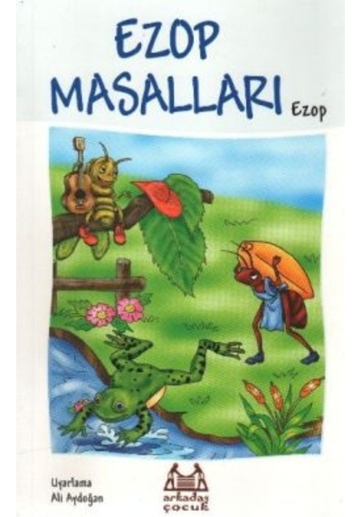 Ezop Masalları - Arkadaş Yayınları - Ezop